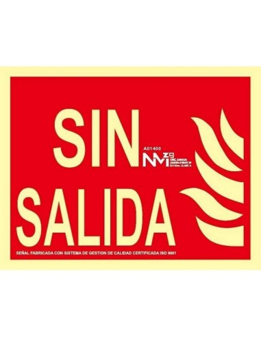 NMZ - B01100 Señal Sin Salida PVC 0,7 mm 320X160 mm